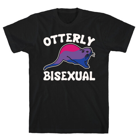 Otterly Bisexual White Print T-Shirt