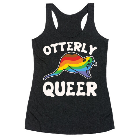 Otterly Queer White Print Racerback Tank Top