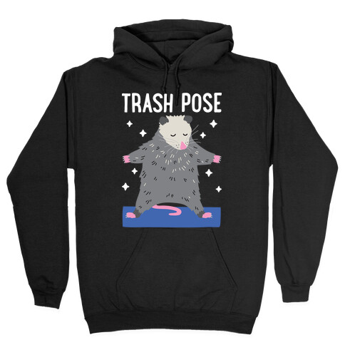 Trash Pose Opossum Hooded Sweatshirt