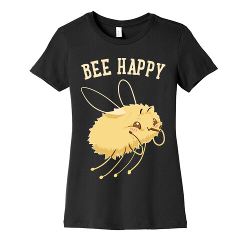 Bee Happy Womens T-Shirt