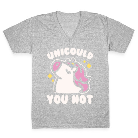 Unicould You Not Sassy Unicorn Parody White Print V-Neck Tee Shirt