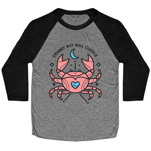 Crabby But Will Cuddle Cancer Crab Baseball Tee