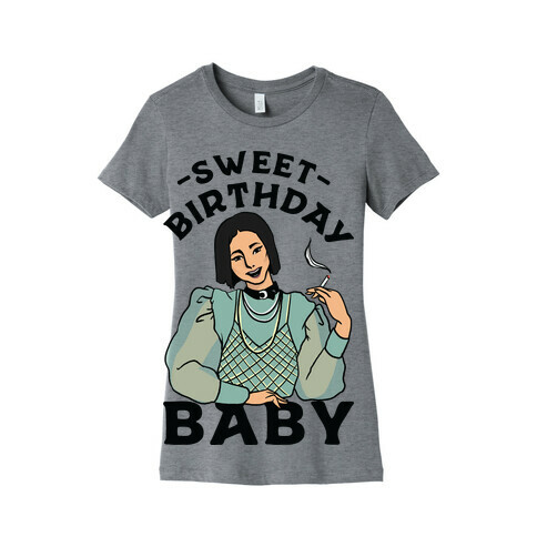 Sweet Birthday Baby Womens T-Shirt