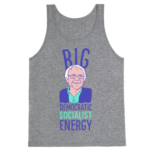 Big Democratic Socialist Energy Tank Top