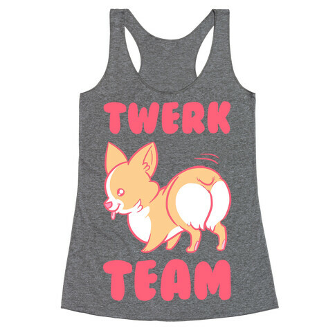 Twerk Team Corgi Racerback Tank Top