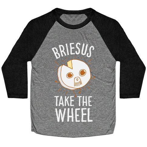 Briesus Take The Wheel Baseball Tee