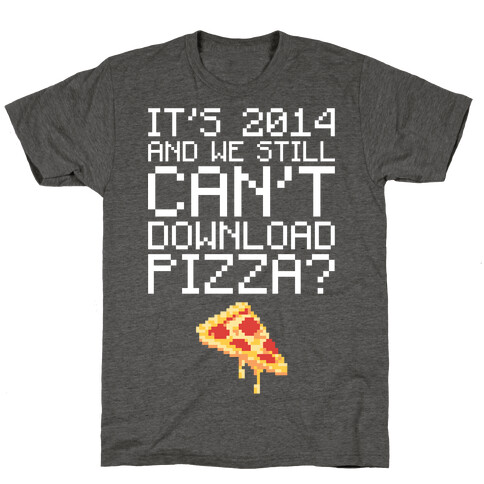 Pizza Download T-Shirt