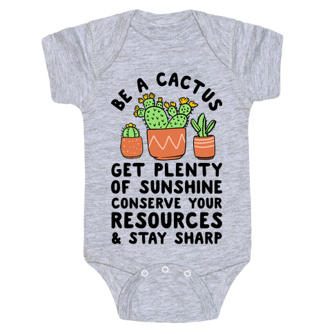 Be a Cactus Baby One-Piece