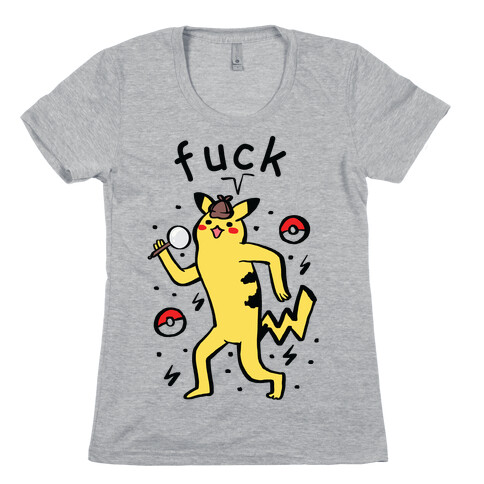 F*** Pikachu Parody Womens T-Shirt