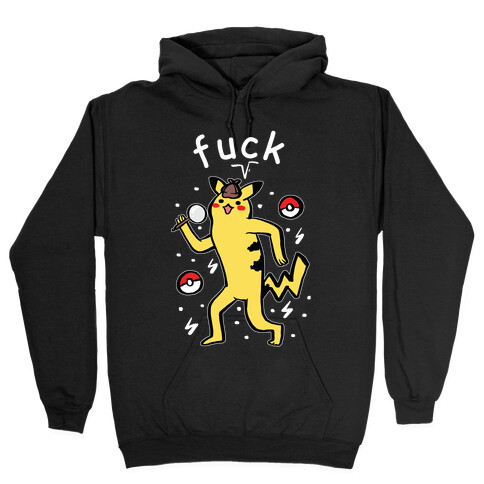 F*** Pikachu Parody Hooded Sweatshirt