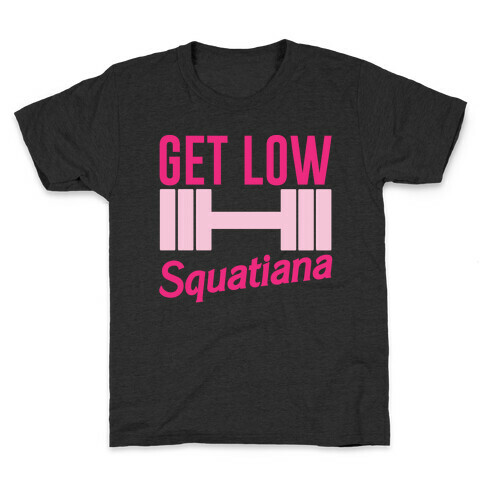 Get Low Squatiana Parody White Print Kids T-Shirt