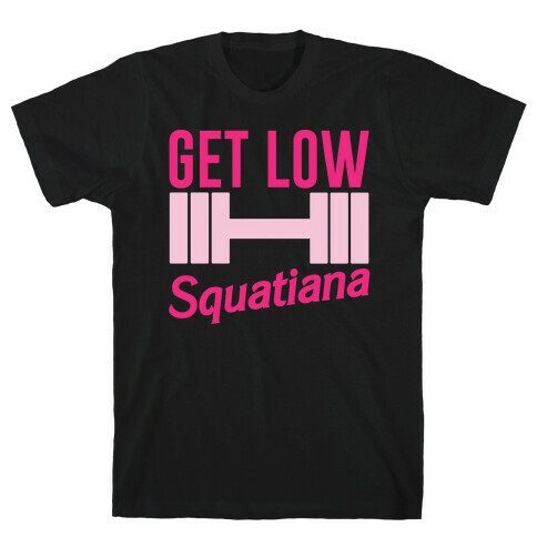 Get Low Squatiana Parody White Print T-Shirt