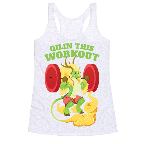 Qilin This Workout! Racerback Tank Top