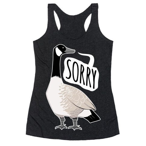 Canadian Goose Sorry Racerback Tank Top