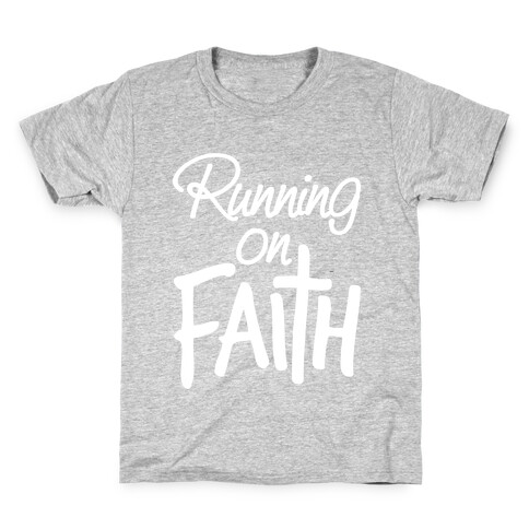 Running On Faith Kids T-Shirt