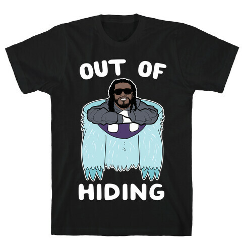 Out Of Hiding T-Shirt