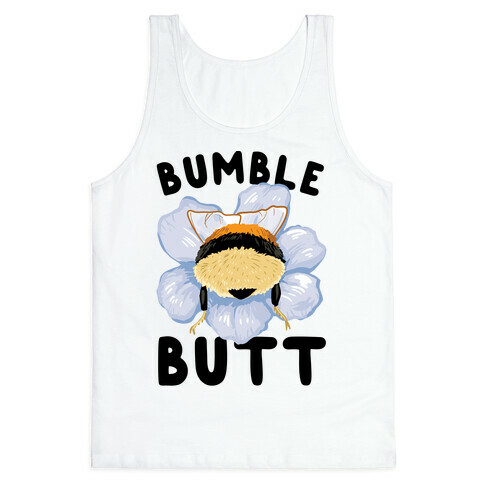 Bumble Butt Tank Top