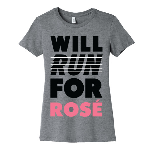 Will Run For Ros Womens T-Shirt