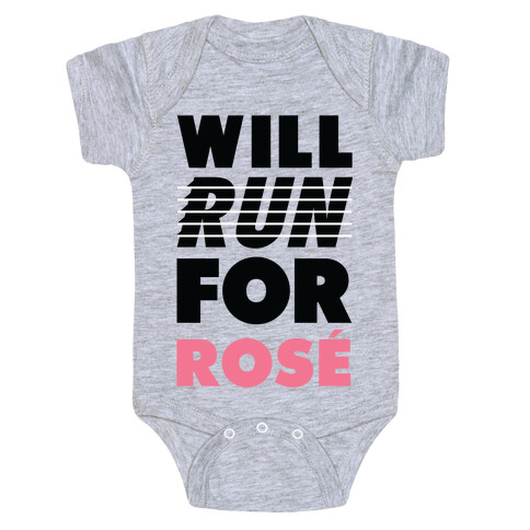 Will Run For Ros Baby One-Piece