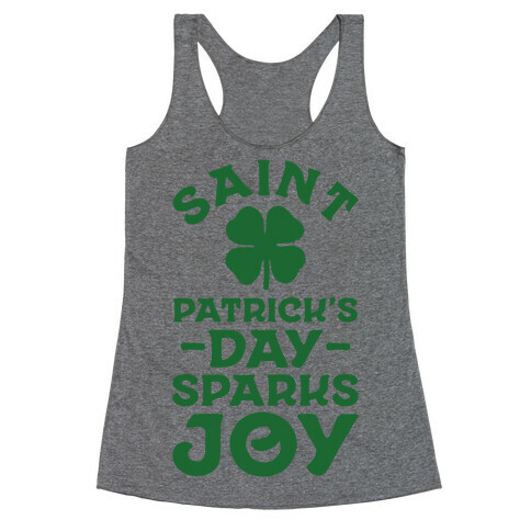 Saint Patrick's Day Sparks Joy Racerback Tank Top