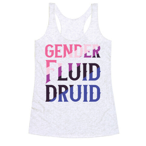 Genderfluid Druid  Racerback Tank Top