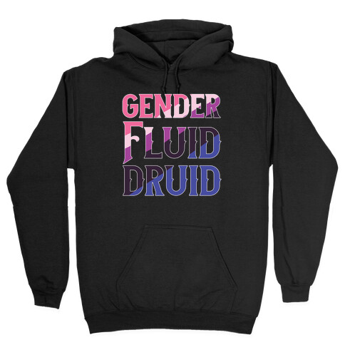 Genderfluid Druid  Hooded Sweatshirt