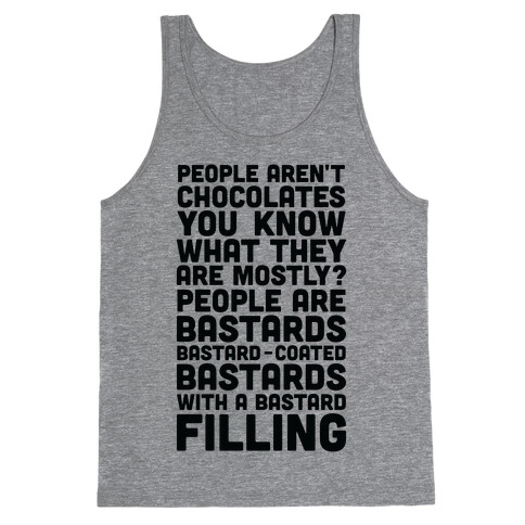 People are Bastard-Coated Bastards Tank Top