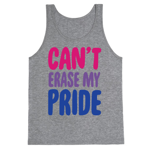 Can't Erase My Pride Bisexual Pride Tank Top