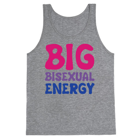 Big Bisexual Energy White Print Tank Top