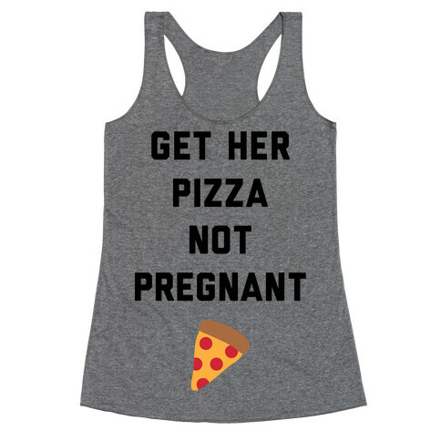 Get Her Pizza Racerback Tank Top