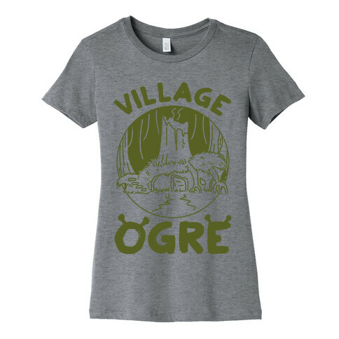 Village Ogre Womens T-Shirt