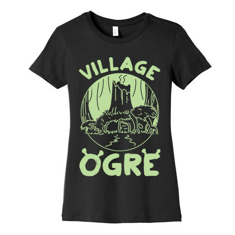 Village Ogre Womens T-Shirt