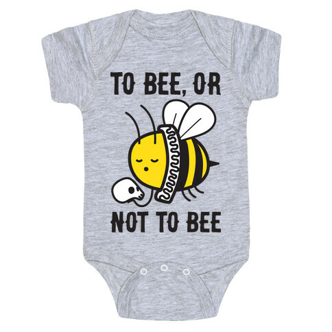 To Bee, Or Not To Bee Shakespeare Bee Baby One-Piece