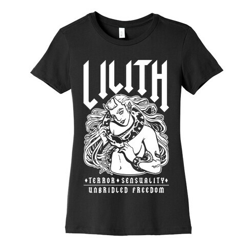 Lilith Terror Sensuality Unbridled Freedom Womens T-Shirt