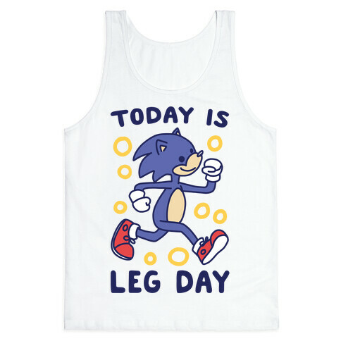 Today is Leg Day - Sonic Tank Top