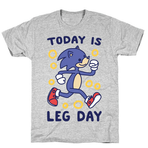 Today is Leg Day - Sonic T-Shirt