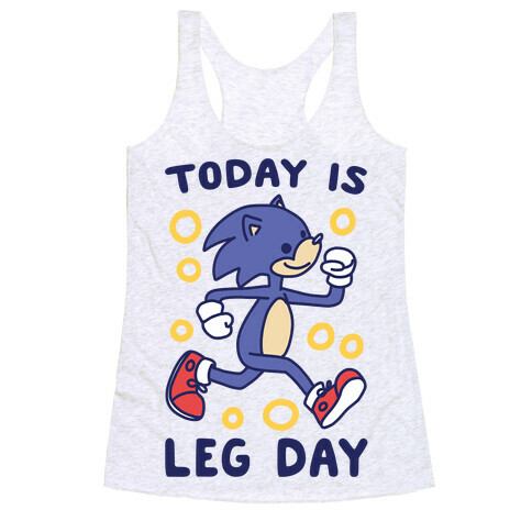 Today is Leg Day - Sonic Racerback Tank Top