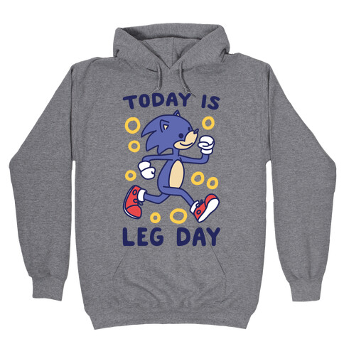 Today is Leg Day - Sonic Hooded Sweatshirt