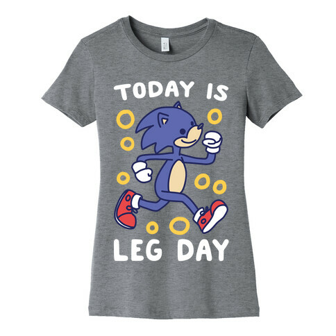 Today is Leg Day - Sonic Womens T-Shirt