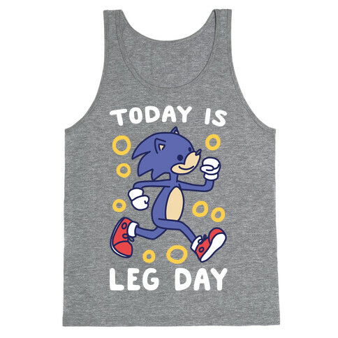 Today is Leg Day - Sonic Tank Top