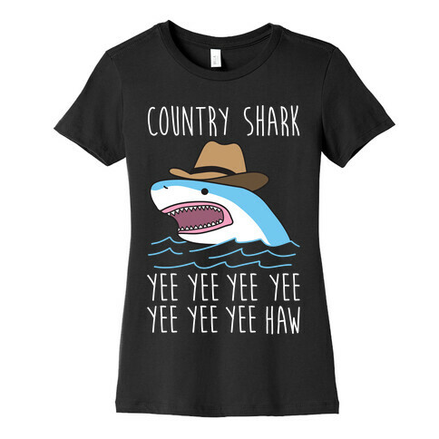 Country Shark Yee Haw Womens T-Shirt