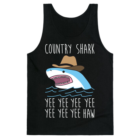 Country Shark Yee Haw Tank Top