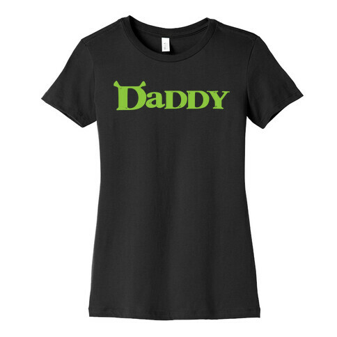 Daddy Womens T-Shirt