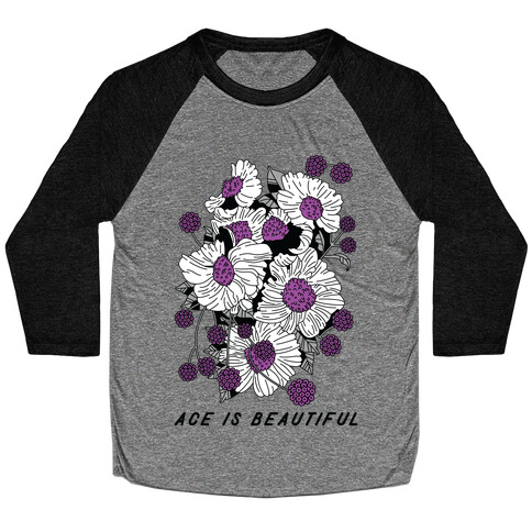 ACE is Beautiful Baseball Tee