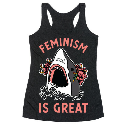 Feminism is Great Shark Racerback Tank Top