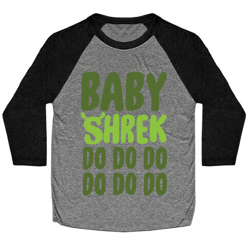 Baby Shrek Do Do Do Baby Shark Parody Baseball Tee