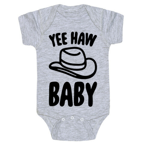 Yee Haw Baby  Baby One-Piece