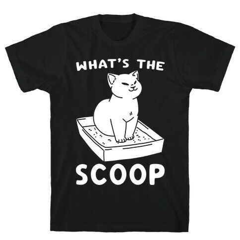 What's the Scoop T-Shirt