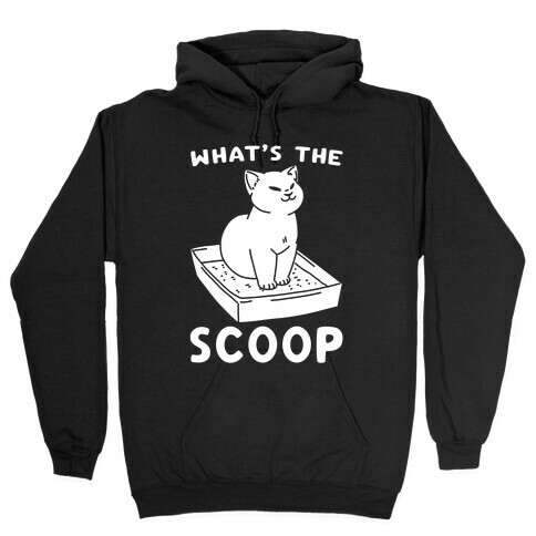 What's the Scoop Hooded Sweatshirt