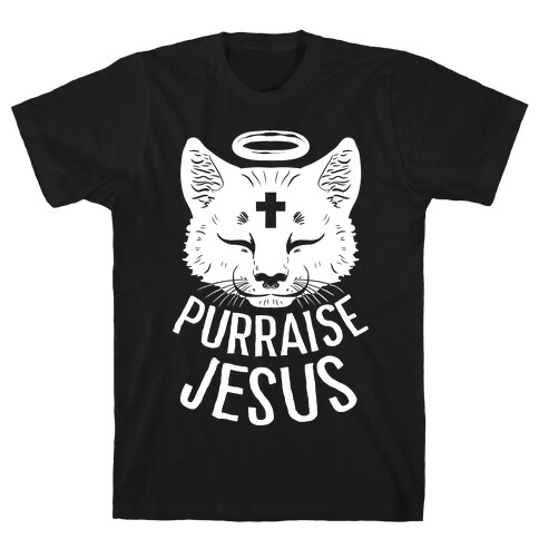 Purraise Jesus T-Shirt